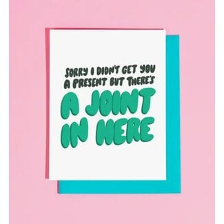 Joint In Here Birthday Greeting Card