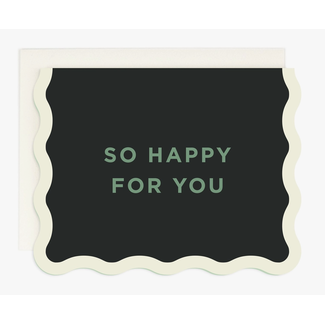 So Happy For You - Wave Edge Card