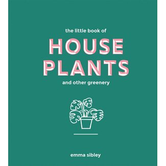 Little Book of House Plants Other Greenery