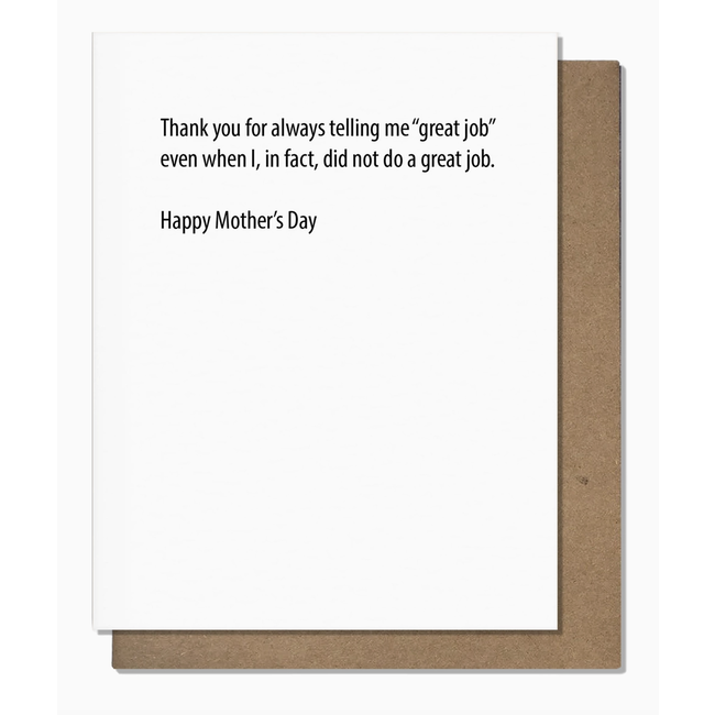Great Job Mom - Mother's Day Card