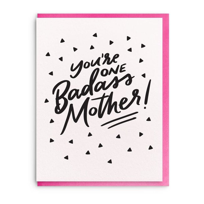 Badass Mother - Letterpress Mother's Day Card