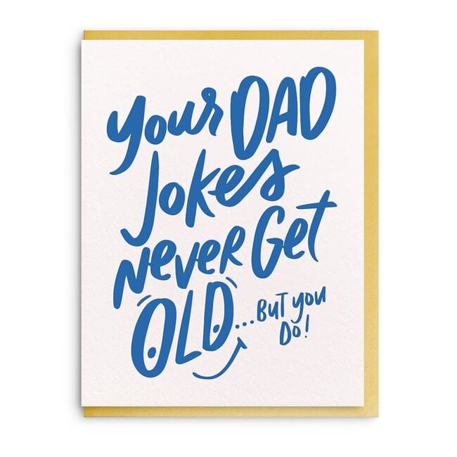 Dad Jokes - Letterpress Birthday Greeting Card