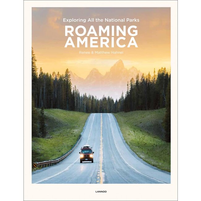 Roaming America: Exploring All The National Parks