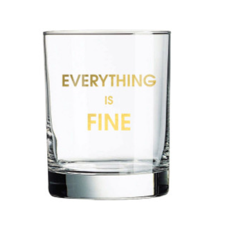 Everything is Fine Glass