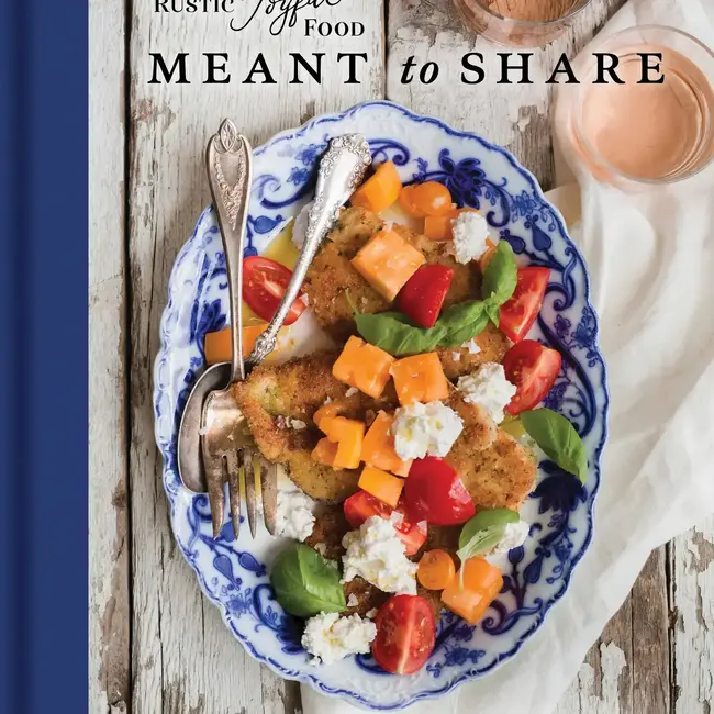 Rustic Joyful Food: Meant To Share