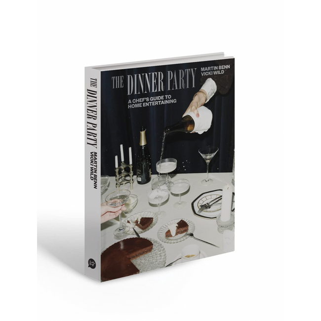 The Dinner Party: A Chef's Guide to Home Entertaining