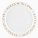 Baked with Love Cake Plate