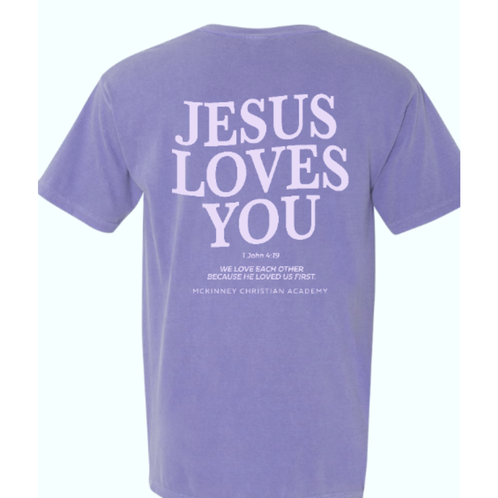 Comfort Colors MCA Jesus Loves You S/S T-Shirt
