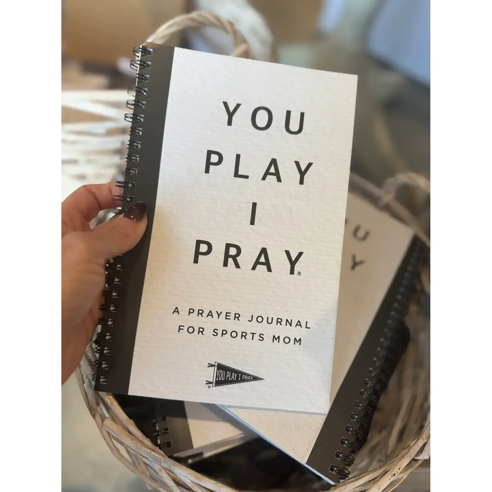 You Play I Pray You Play I Pray Sports Mom Prayer Journal