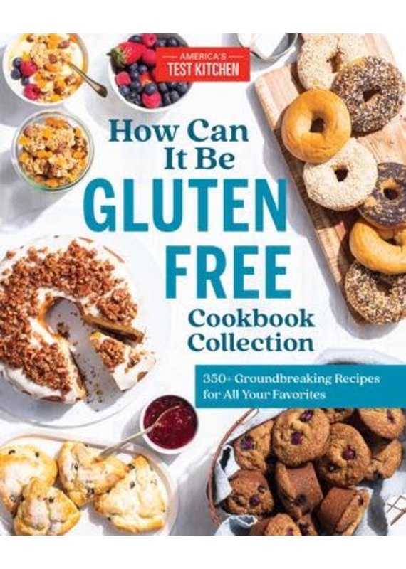 How Can It Be Gluten Free Cookbook Collection - ATK