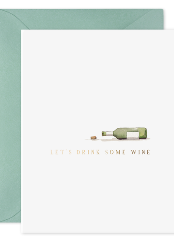 E. Frances Card - Drink Wine