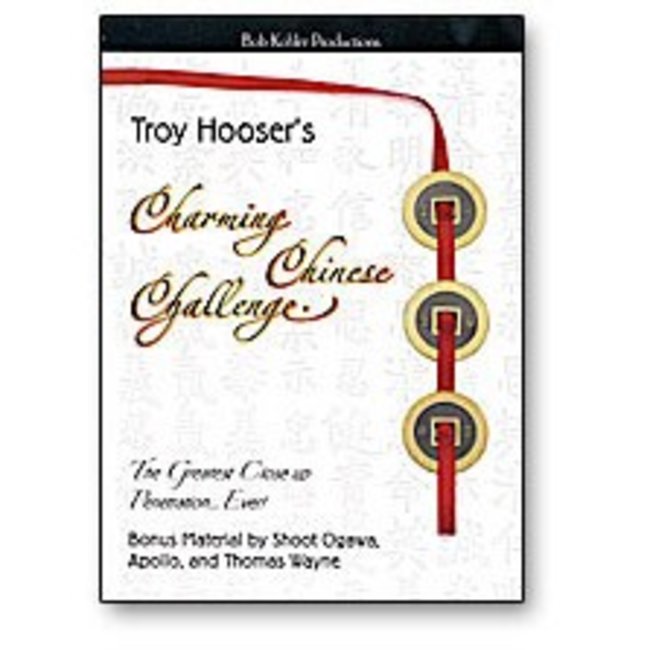 Charming Chinese Challenge by Troy Hooser - DVD from Bob Kholer Production