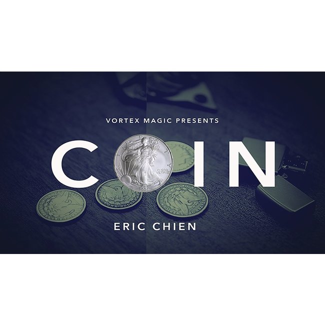 Vortex Magic Presents COIN by Eric Chien and Vortex Magic