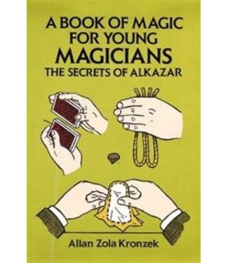 Book USED A Book For Young Magicians The Secrets Of Alkazar by Alan Zola Kronzek 1992 Soft Cover E
