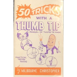 Used Book 50 Tips With A Thumbtip by MIlbourne Christopher 3rd 1976 Soft Cover Pamphlet
