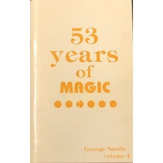 Used Book -  53 Years Of Magic Vol 4 By George Sands Soft Cover Pamphlet