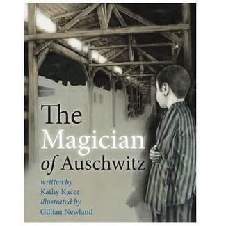 The Magician of Auschwitz by Kathy Kacer Autographed by Werner Reich