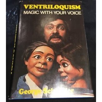 Book USED Ventriloquism Magic With Your Voice by George Schindler 1st Ed w/Dust Jacket 1979 VG