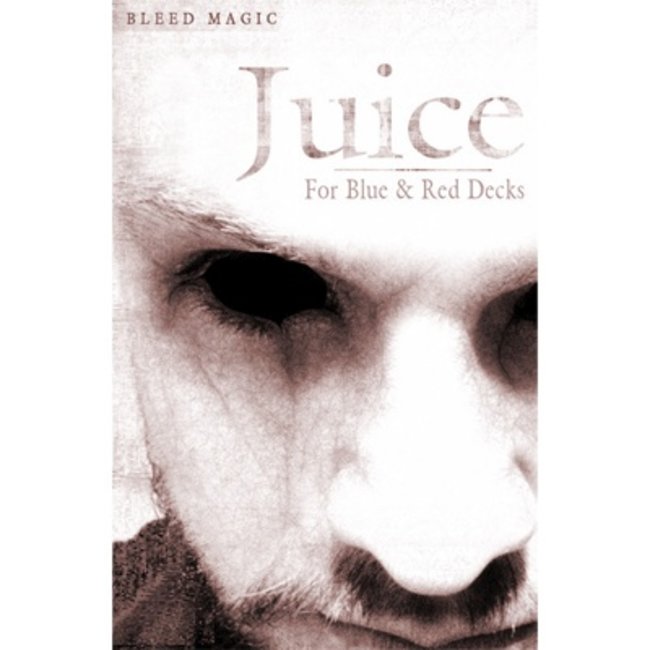 Juice for Red and Blue Decks by Bleed Magic - Trick