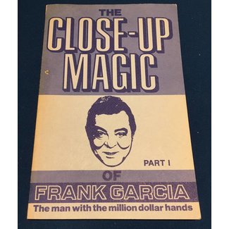 USED The Close-Up Magic of Frank Garcia Part I - Book VG RARE