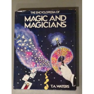 Book - USED The Encyclopedia of Magic and Magicians by T.A. Waters (M7)