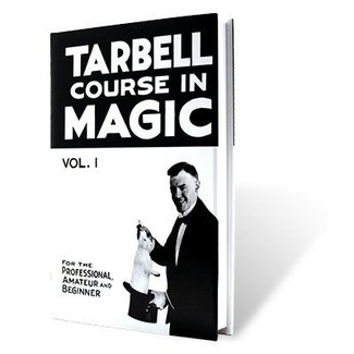 Tarbell Course in Magic Volume 1 - Book by Harlan Tarbell from E-Z Magic