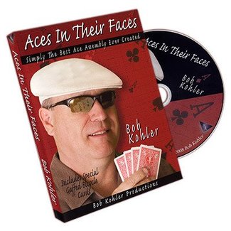 Aces In Their Faces, DVD w/Cards by Bob Kohler (M10)