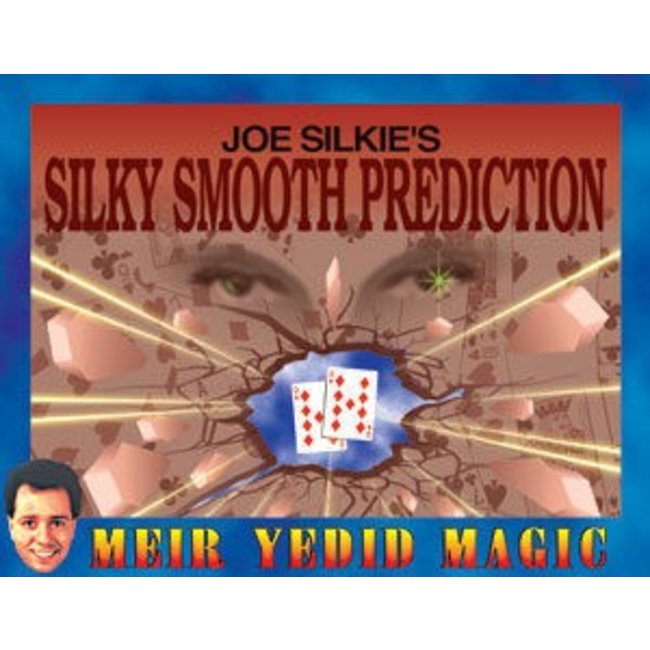 Silkie Smooth Prediction by Joe Silkie and Meir Yedid Magic(M10)