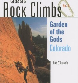 Classic Rock Climbs No. 4 Garden of the Gods Colorado