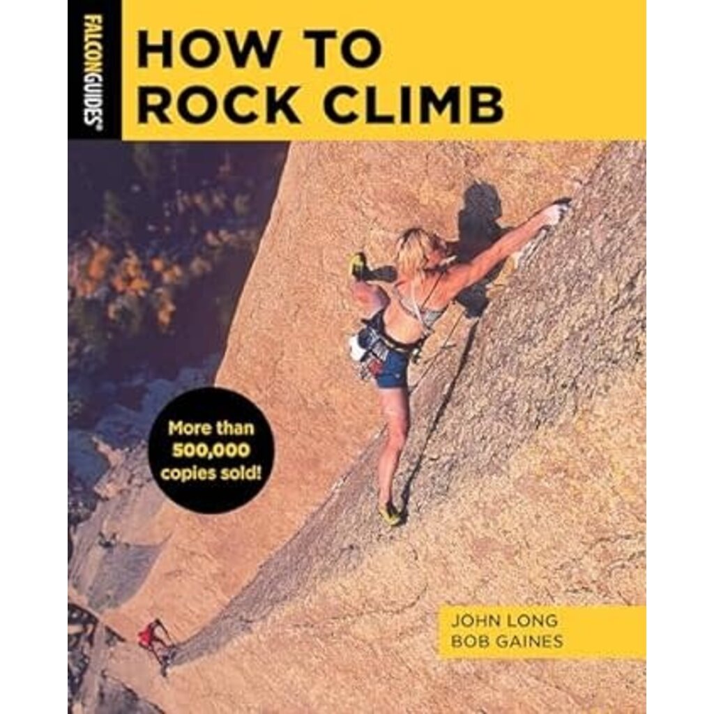 Falcon Guides How to Rock Climb 6th Edition