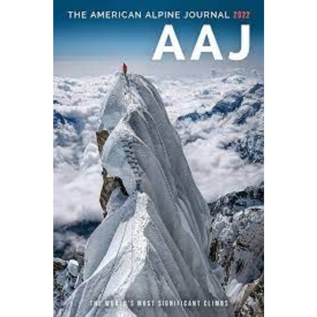MOUNTAINEERS BOOKS The American Alpine Journal 96 Vol. 64 (2022)