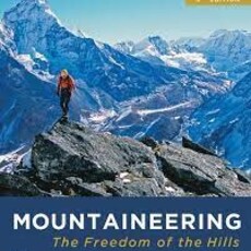 MOUNTAINEERS BOOKS Mountaineering: The Freedom of the Hills 9th Edition