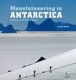 MOUNTAINEERS BOOKS Mountaineering in ANTARCTICA