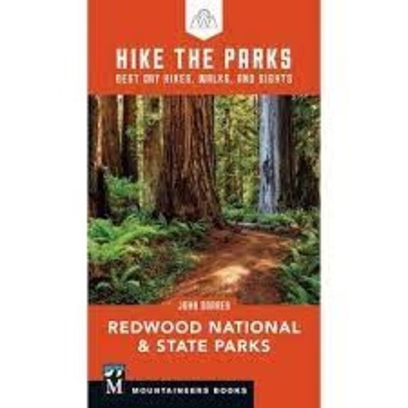 MOUNTAINEERS BOOKS Hike the Parks: Redwoods National & State Parks