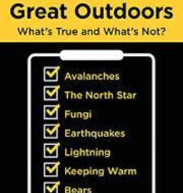 Falcon Guides Mythbusting the Great Outdoors: What's True and What's Not?