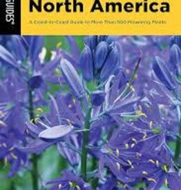 Falcon Guides Wildflowers of North America - A Coast to Coast Guide to More than 500 Flowering Plants