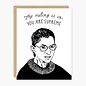 Party of One Greeting Card - RBG You Are Supreme