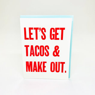 Annie's Art & Press Love Card - Let's Get Tacos & Make Out