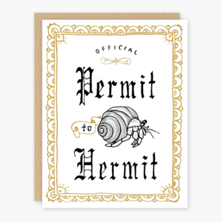 Party of One Greeting Card - Permit to Hermit