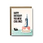 I'll Know It When I See It Birthday Card - Cool Once