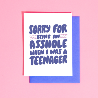Your Gal Kiwi Parent Card - Asshole Teenager