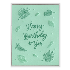 Ink Meets Paper Birthday Card - Ferns