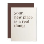 The Social Type New Home Card - Real Dump