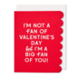 The Social Type Valentine's Day Card - Big Fan