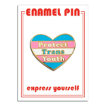 The Found Protect Trans Youth Pin