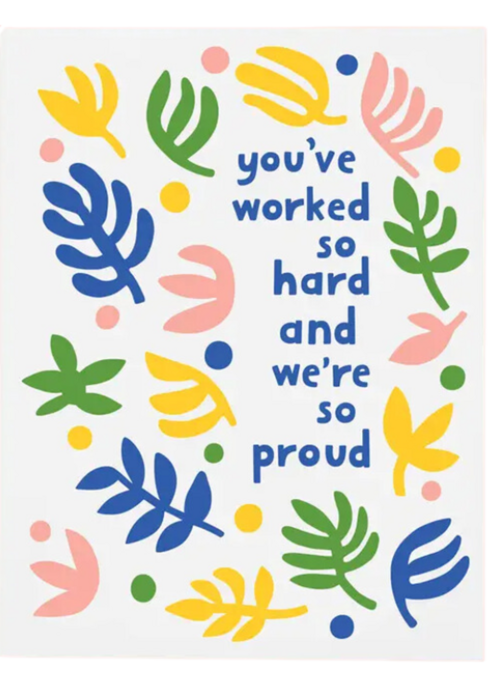 The Good Twin Congrats Card -  Worked So Hard