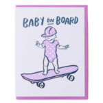 And Here We Are Baby Card -  Baby on Board