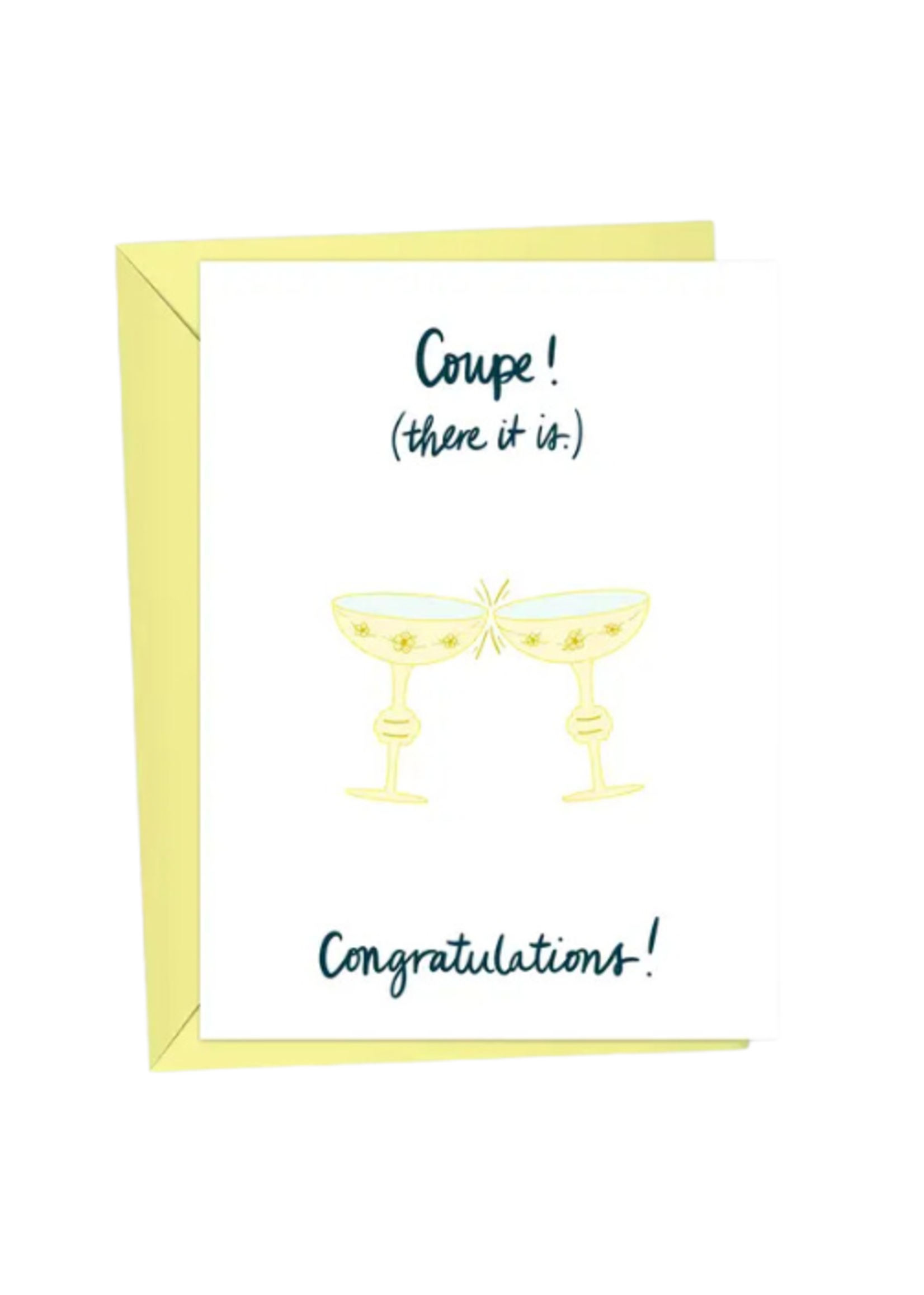 Queen Fayzel Congratulations Card - Coupe There It Is