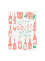 The Good Twin Birthday Card - A Dozen Rosés