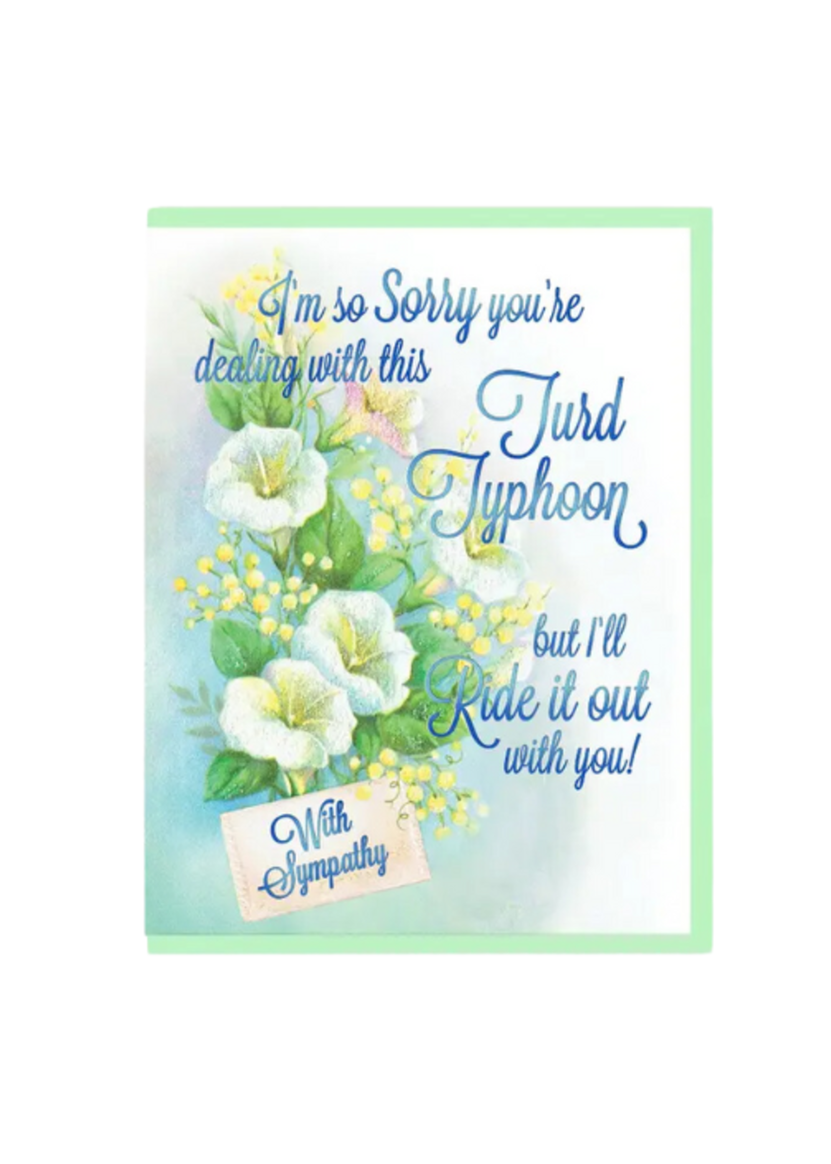 Smitten Kitten Encouragement Card - Turd Typhoon